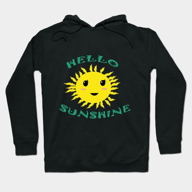 Hello Sunshine Hoodie by manal